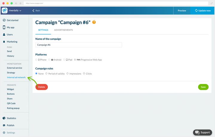 The first of the two tabs of an internal campaign. A field carries its name, a row of checkboxes ticks the platforms targeted, here the web version alone, and four radio buttons set the serving rule: no cap, a validity period, a number of impressions or a number of clicks. At the bottom, delete on the left, save on the right.