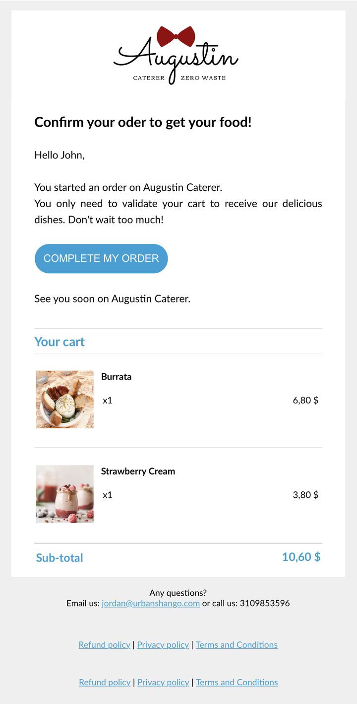 A caterer's reminder email. Same structure as the previous one: a headline, a button that resumes the order, then the cart, here two dishes with their price and the subtotal.