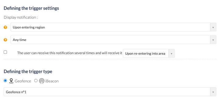 The trigger settings of a location notification: when it shows, the allowed period, the delay before the same person can receive it again, then the choice between a geographic area and a beacon, and the area concerned.